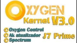 Kernel Oxygen V30 Instalação o que era bom ficou melhor [upl. by Clapp]