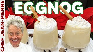 How to Make Homemade Eggnog  Chef JeanPierre [upl. by Boarer]