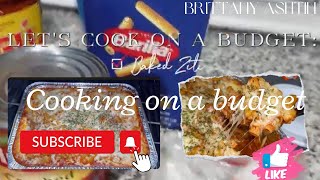 LETS COOK ON A BUDGET baked Ziti dailylife cooking budget bakedziti [upl. by Benil]