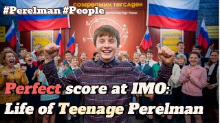 Perfect score at IMO Teenage Perelman [upl. by Ahsielat395]