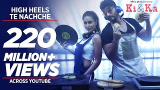 HIGH HEELS TE NACHCHE Video Song  KI amp KA  Meet Bros ft Jaz Dhami  Yo Yo Honey Singh  TSeries [upl. by Adnil]