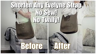 How to shorten Hermes Evelyne Strap TPM PM GM TGM Gen I  II  III [upl. by Nyrual]