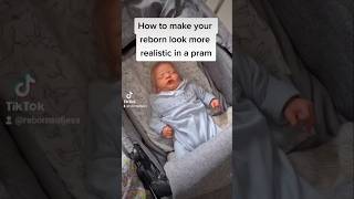 How to make your reborn doll more realistic in a stroller [upl. by Eelrak]