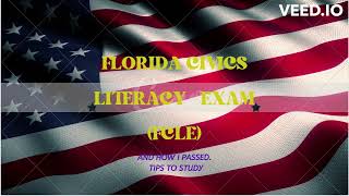 Florida Civics Literacy Exam FCLE My Experience and How I PASSED [upl. by Etnuahs]