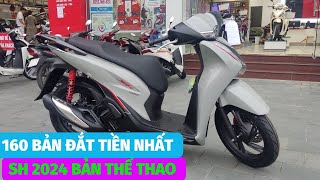 Sh 160 bản thể thao 2024 mới nhất Review Sh 2024 bản đắt tiền nhất 160 ABS màu xám đen sh2024 [upl. by Gladys]