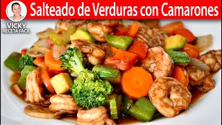 SALTEADO DE VERDURAS CON CAMARONES  Vicky Receta Facil [upl. by Prospero668]