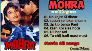 Mohra 1994 Movie Songs Mohra all Songs Jukebox [upl. by Mackay709]