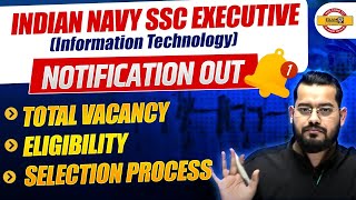 INDIAN NAVY SSC EXECUTIVE INFORMATION TECHNOLOGY 2024 NOTIFICATION ELIGIBILTY CRITERIATOTAL POST [upl. by Cuthbertson]