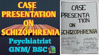 case presentation on schizophrenia । schizophrenia। care plan।case study।psychology mental health [upl. by Yrro]