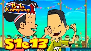 🇲🇾 Bola Kampung X  S1E13  Kebenaran Malay  Kartun KanakKanak [upl. by Kusin783]