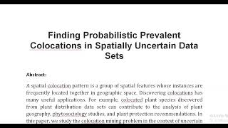 Finding Probabilistic Prevalent Colocations in Spatially Uncertain Data Sets [upl. by Nwahsiek79]