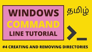 4Windows Command Line Tutorial Tamil  Creating and Removing Directories  Command Prompt [upl. by Earl899]