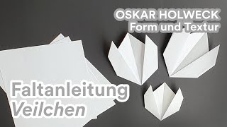 OskarHolweck  Faltanleitung Veilchen [upl. by Emlynne558]