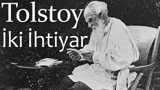 quotİki İhtiyarquot Lev Nikolayeviç TOLSTOY sesli kitap tek parça Akın ALTAN [upl. by Ashbaugh]