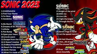 Top Sonic Songs 2023  2 hours of AWESOME Sonic Music  Sonic ost [upl. by Hairabez]