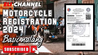 Basic Motorcycle Registration  LTO registration 2024 update [upl. by Aan]