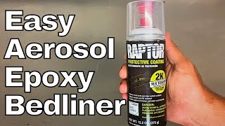 Raptor Liner 2K Epoxy Spray Bedliner  Full How to and Review [upl. by Notaes]