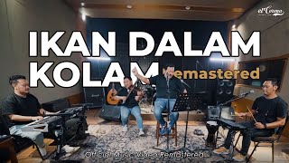 ELCORONA  IKAN DALAM KOLAM  Official Music Video Remastered [upl. by Cortney]