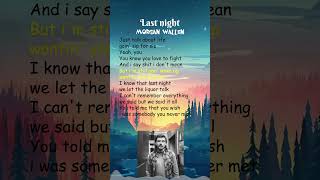 Morgan Wallen  Last Night Lyrics shorts [upl. by Rojas4]