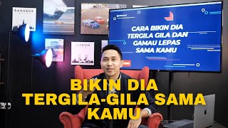 CARA AMPUH BIKIN DIA NGGAK BISA LEPAS DARI KAMU [upl. by Axe570]