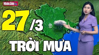 Dự báo thời tiết hôm nay và ngày mai 273  Dự báo thời tiết đêm nay mới nhất [upl. by Thenna3]