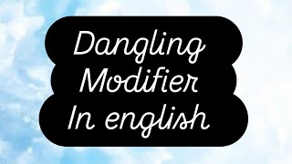 dangling Modifier  how to fix dangling modifier english danglingmodifier grammar learn study [upl. by Jeffery]