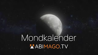 AbimagoTV  Mondkalender 2024  KW 24 [upl. by Rogerson]