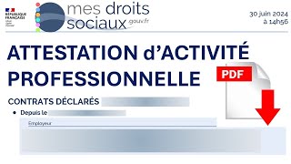 Comment télécharger votre attestation dactivité professionnel sur le site mes drois sociaux [upl. by Yrelav]