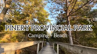 Pinery Provincial Park  Our first camping experience [upl. by Socram656]