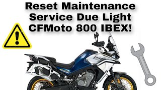 How to Reset Maintenance Service Due Light on CFMoto 800 Ibex [upl. by Nerot]