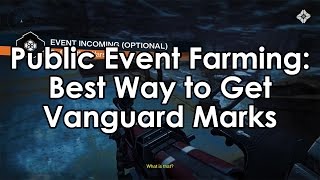 Destiny Best Way to Farm Vanguard Marks – Public Event Farming Guide [upl. by Anecusa]