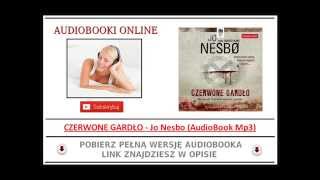 CZERWONE GARDŁO AUDIOBOOK MP3  Jo Nesbo  Kryminał Skandynawski na Mp3 [upl. by Swisher717]