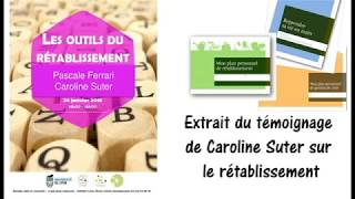 Conférence DUExtrait Témoignage sur le rétablissement Caroline Suter [upl. by Let]