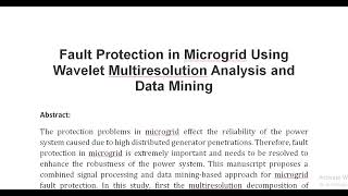 Fault Protection in Microgrid Using Wavelet Multiresolution Analysis and Data Mining [upl. by Filberte445]