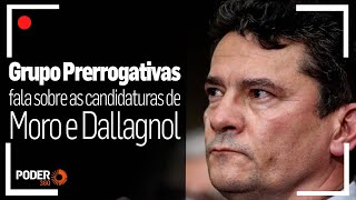 Ao vivo Grupo Prerrogativas fala sobre as candidaturas de Moro e Dallagnol [upl. by Orlena4]