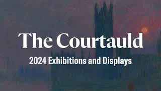 The Courtauld Gallerys 2024 exhibitions [upl. by Nevag]