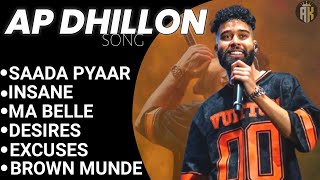 AP Dhillon all Hits songs AP Dhillon mashup saada pyaar  brown munde excuses Adityaa435 [upl. by Jonathon]