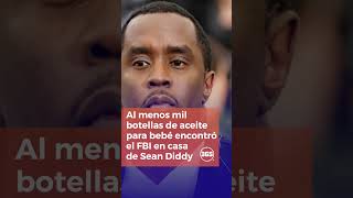 Al menos mil botellas de aceite para bebé encontró el FBI en casa de Sean Diddy [upl. by Leuqim]