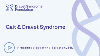 Gait amp Dravet Syndrome [upl. by Bonney302]