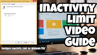 Configure Windows Device Inactivity Limit Locally [upl. by Oirasan388]