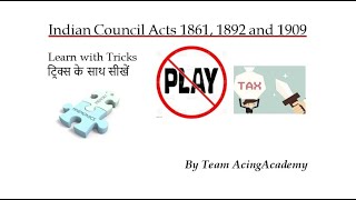 TRICK to Remember INDIAN Council Acts 1861  1892 and 1909 [upl. by Ania145]