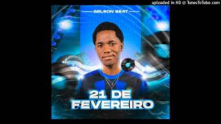 Gelson Beat x 21 De Fevereiro feat Veda Pilha [upl. by Nodarb]