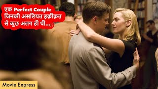 Revolutionary Road Movie Explained in Hindi  Movie Express [upl. by Inajna]