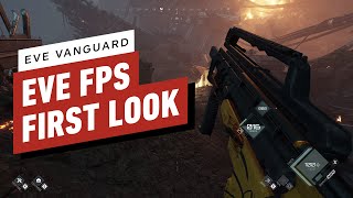 EVE Vanguard Aims to Be the EVE FPS That Dust 514 Wasn’t [upl. by Inoy736]