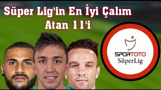 Süper Ligin En İyi Çalım Atan 11i  2018 [upl. by Dodds]