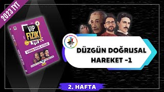 Düzgün Doğrusal Hareket Konu Anlatımı 1  2023 TYT Fizik KAMPI [upl. by Carolina732]