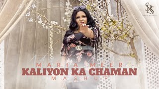 Kaliyon Ka Chaman Mashup  Maria Meer  AM Fankaar  DirectorShebby  SirosaRecords [upl. by Liz]