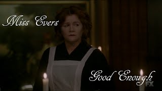 Miss Evers  Good Enough  AHS Hotel [upl. by Akirehc742]