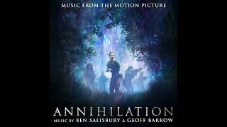 Annihilation  Soundtrack [upl. by Rosabel]