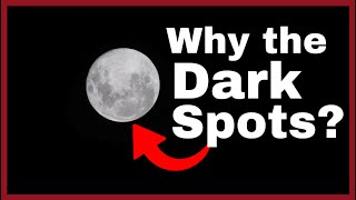 Why Are There Dark Spots On The Moon And lunar photography [upl. by Ybbor801]